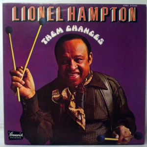 LIONEL HAMPTON AND THE INNER CIRCLE - Them Changes - LP