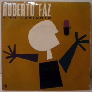 ROBERTO FAZ Y SU CONJUNTO - Dejala EP - 7inch (SP)