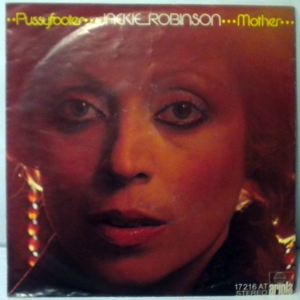 JACKIE ROBINSON - Pussyfooter - 7inch (SP)