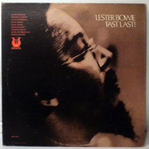 LESTER BOWIE - Fast Last! - LP