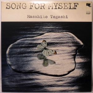 MASAHIKO TOGASHI - Song for myself - LP