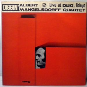 Albert Mangelsdorff Quartet Diggin Live at Dug, Tokyo