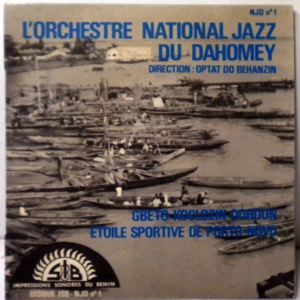 ORCHESTRE NATIONAL JAZZ DU DAHOMEY - Gbeto koclozin dohoun EP - 7inch (SP)