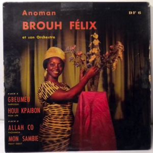 ANOMAN BROUH FELIX - Gbeumeu EP - 7inch (SP)
