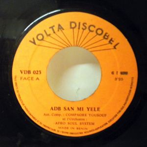 AFRO SOUL SYSTEM - Adb san mi yele / Liguidi - 7inch (SP)
