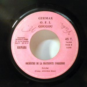 ORCHESTRE DE LA FRATERNITE IVOIRIENNE - Kereke / Devenez millionaire - 7inch (SP)