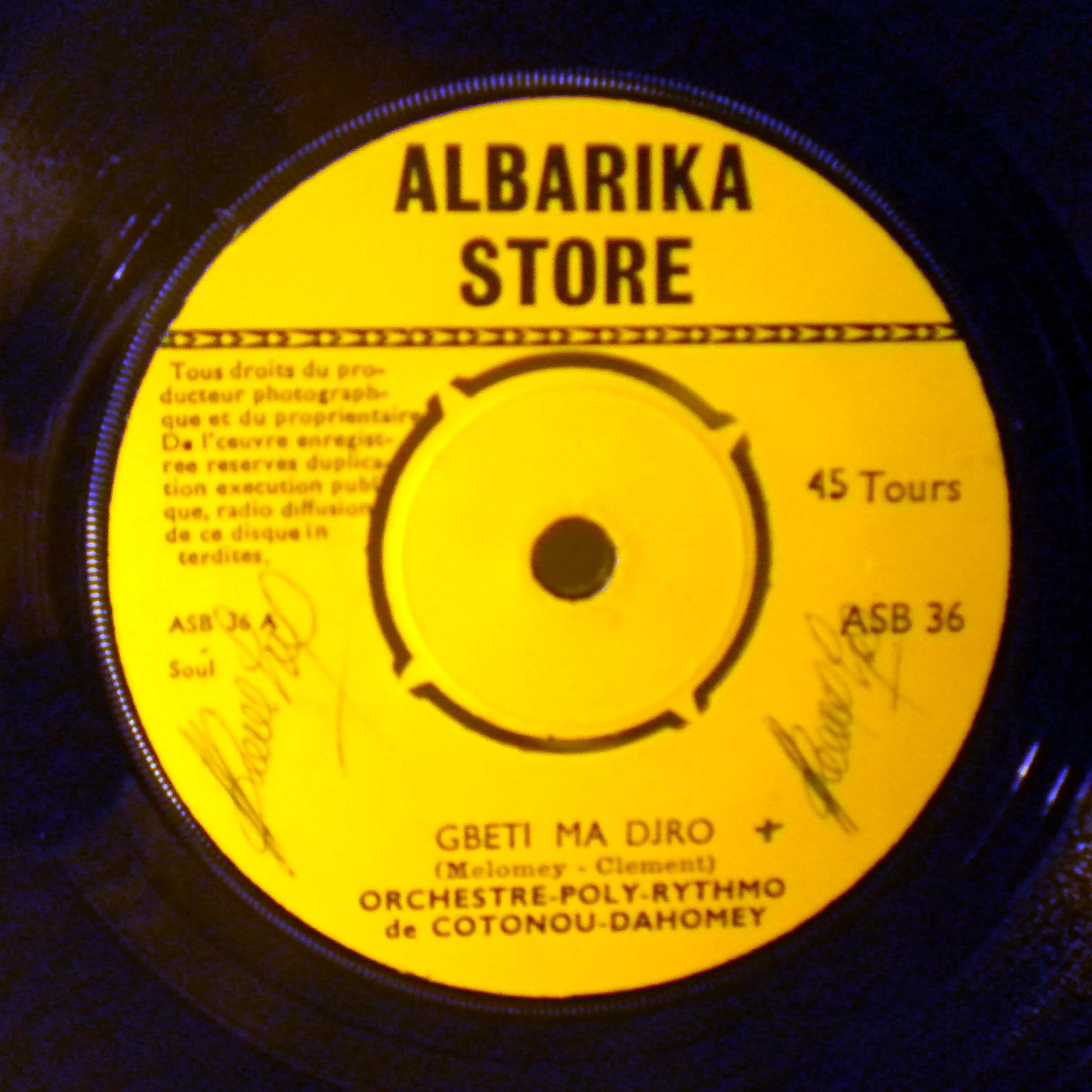 ORQUESTRE POLY-RYTHMO DE COTONOU - Gbeti Ma Djro - 7inch (SP)
