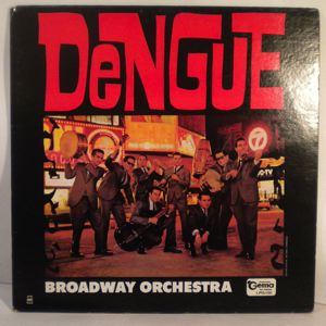 BROADWAY ORCHESTRA - Dengue - LP