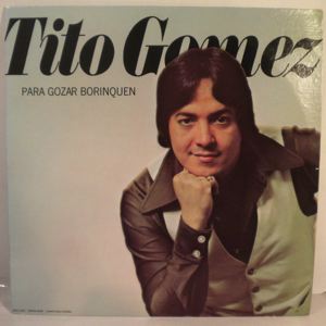 TITO GOMEZ - Para Gozar Borinquen - LP