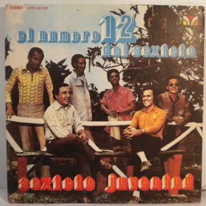 SEXTETO JUVENTUD - El Numero 12 Del Sexteto - LP