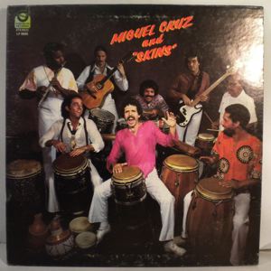 MIGUEL CRUZ AND SKINS - Same - LP