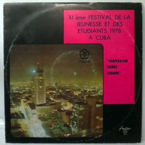 VARIOUS - Xie Festival de la jeunesse et des etudiants 1978 a Cuba - LP