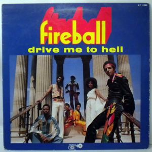 FIREBALL - Drive me to hell - LP