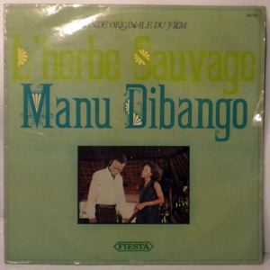 MANU DIBANGO - L'herbe sauvage - LP