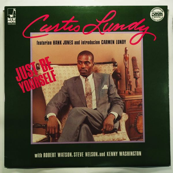 Curtis Lundy Just Be Yourself Curtis Lundy Just Be Yourself