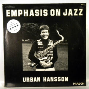 Urban Hansson Emphasis on Jazz Urban Hansson Emphasis on Jazz