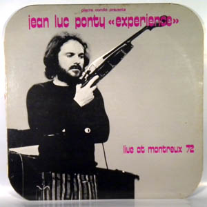 JEAN-LUC PONTY 'EXPERIENCE' - Live At Montreux 1972 - LP