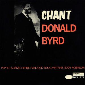 DONALD BYRD - Chant - LP