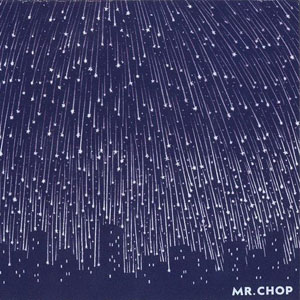 MR CHOP - For Pete's Sake - LP x 2