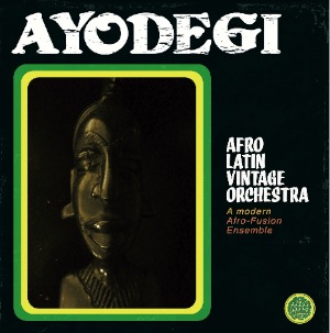 AFRO LATIN VINTAGE ORCHESTRA - Ayodegi - LP x 2