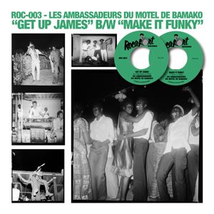 LES AMBASSADEURS DU MOTEL DE BAMAKO - Make it Funky - Get up James - 7inch (SP)