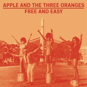 APPLE AND THE THREE ORANGES - Free and easy - LP x 2