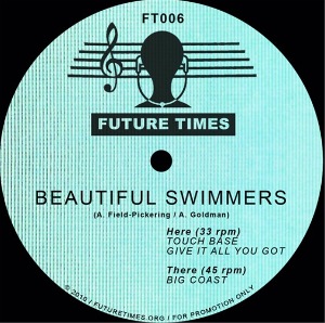 BEAUTIFUL SWIMMERS - Give it all you got - 12 inch 45 rpm