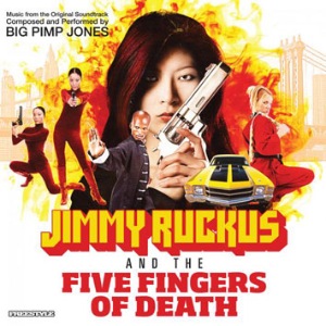 BIG PIMP JONES - Jimmy Ruckus and the five fingers of death - LP