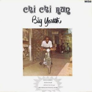 BIG YOUTH - Chi Chi Run - LP