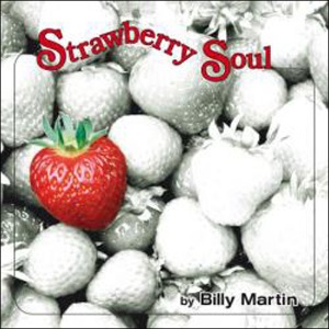 BILLY MARTIN - Strawberry soul - LP