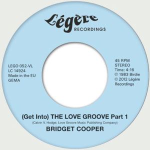 BRIDGET COOPER - (get into) The Love groove - 7inch x 1