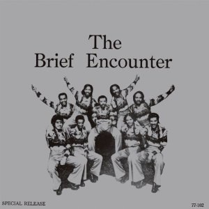 THE BRIEF ENCOUNTER - Special release - LP