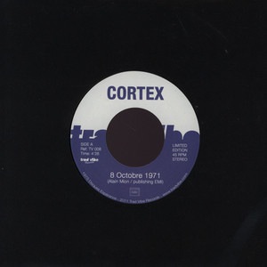 CORTEX - Devils dance/ 8 Octobre 1971 - 7inch (SP)