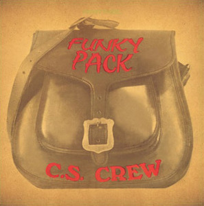 C.S. CREW - Funky pack - LP