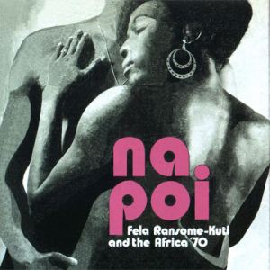 FELA RANSOME-KUTI AND THE AFRICA 70 - Na poi - LP