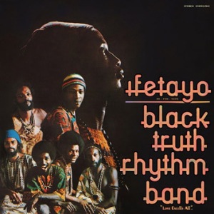 BLACK TRUTH RHYTHM BAND - Ifetayo - LP