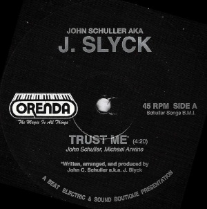 J. SLYCK - Trust me - 12 inch 45 rpm