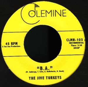 THE JIVE TURKEYS - B.A. / Chickenfoot - 7inch (SP)