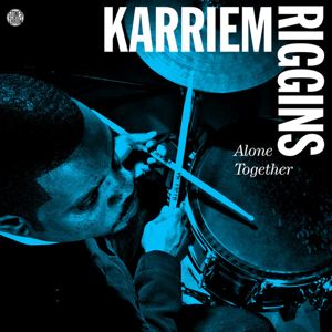 KARRIEM RIGGINS - Alone Together - LP