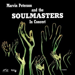 MARVIN PETERSON AND HIS SOULMASTERS - In concert - LP