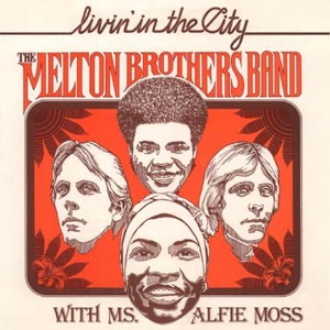 THE MELTON BROTHERS BAND - Livin' in the city - LP