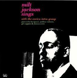 MILT JACKSON - Sings with the Enrico intra group - LP