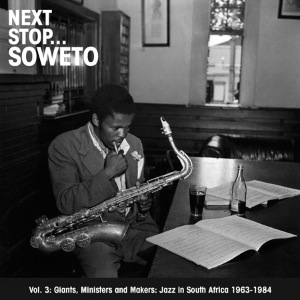 VARIOUS - Next StopÉ Soweto Vol. 3 - LP x 2