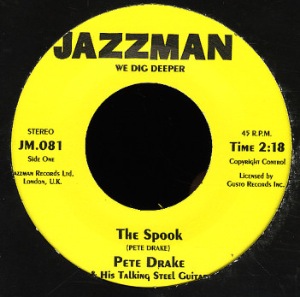 PETE DRAKE - The Spook - 7inch (SP)