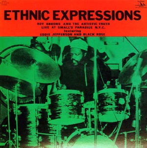 ROY BROOKS AND THE ARTISTIC TRUTH - Ethnic Expressions - 33T