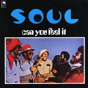 S.O.U.L. - Can you feel it - LP