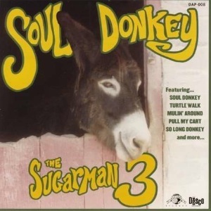 THE SUGARMAN THREE - Soul donkey - LP